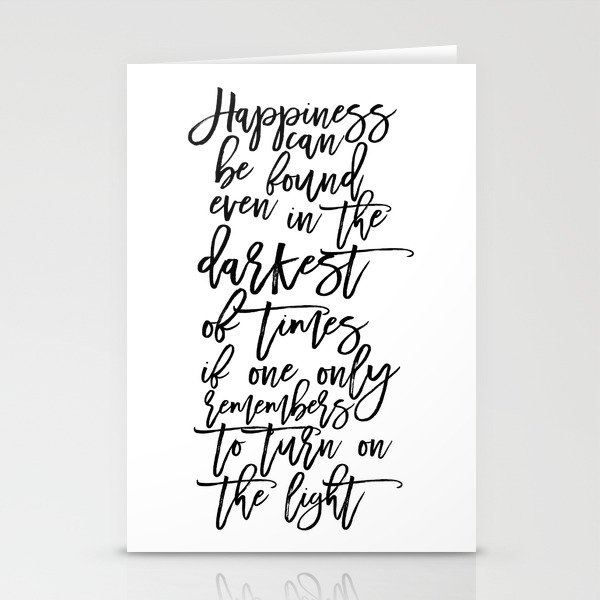 Albus Dumbledore Quotes Happiness Can Be Found Even In The Darkest Of Times Wall Art Stationery Cards By Milos955 Society6