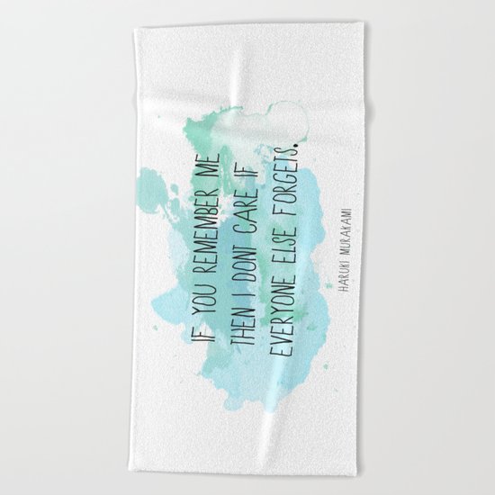 If you remember me Beach Towel