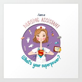 Super Nursing Assistant (English version) Art Print