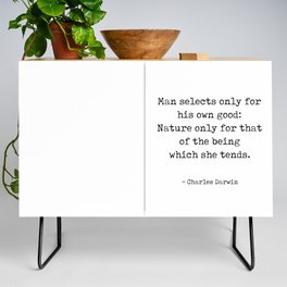 Charles Darwin Quote - Man Selects only for his own good - Typewriter Print Credenza