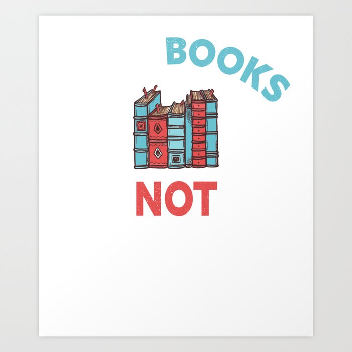 Read Books Not Comments - Bookworm Sarcasm Nerd Art Print