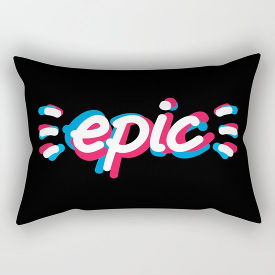 Epic! Rectangular Pillow