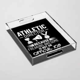 Athletic Director Training Coach Program Team Acrylic Tray