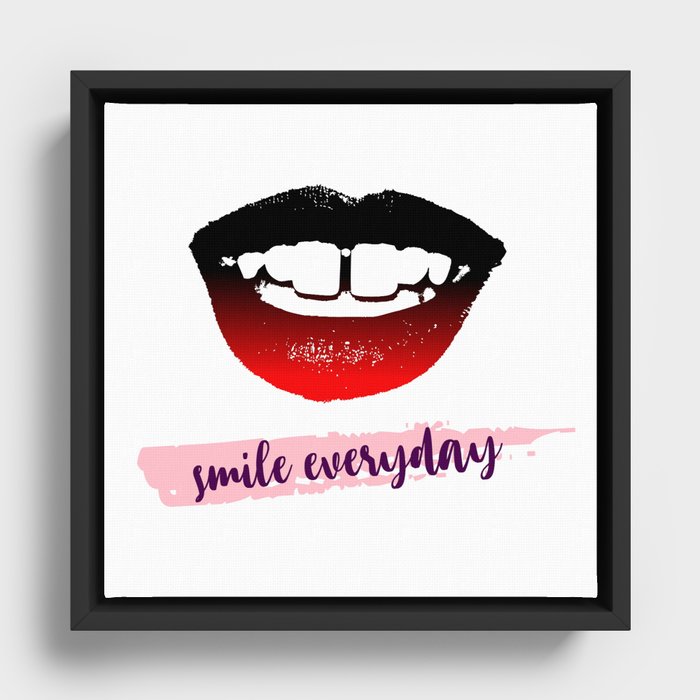 smile everyday Framed Canvas