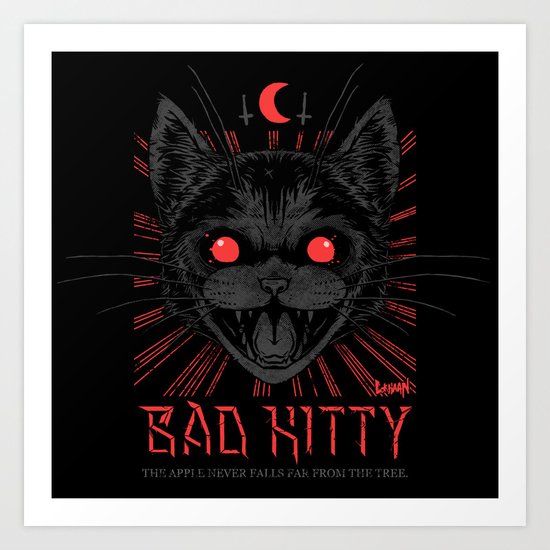 BAD KITTY Art Print