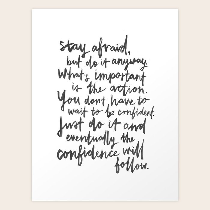 Do It Anyway Art Print by Me And The Moon Society6