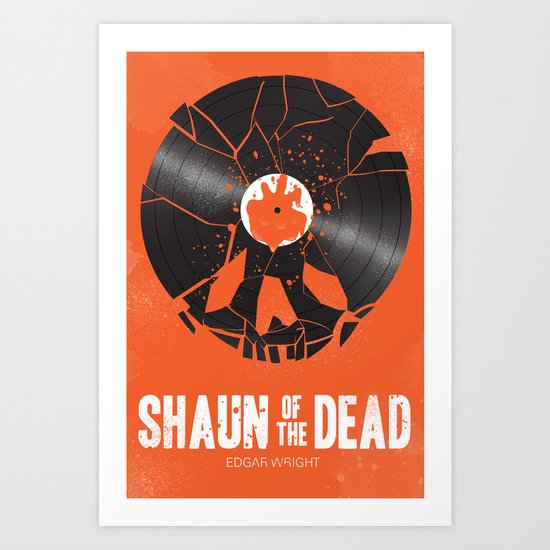 Shaun of the dead Art Print