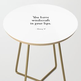 Henry V - Shakespeare Love Quote Side Table