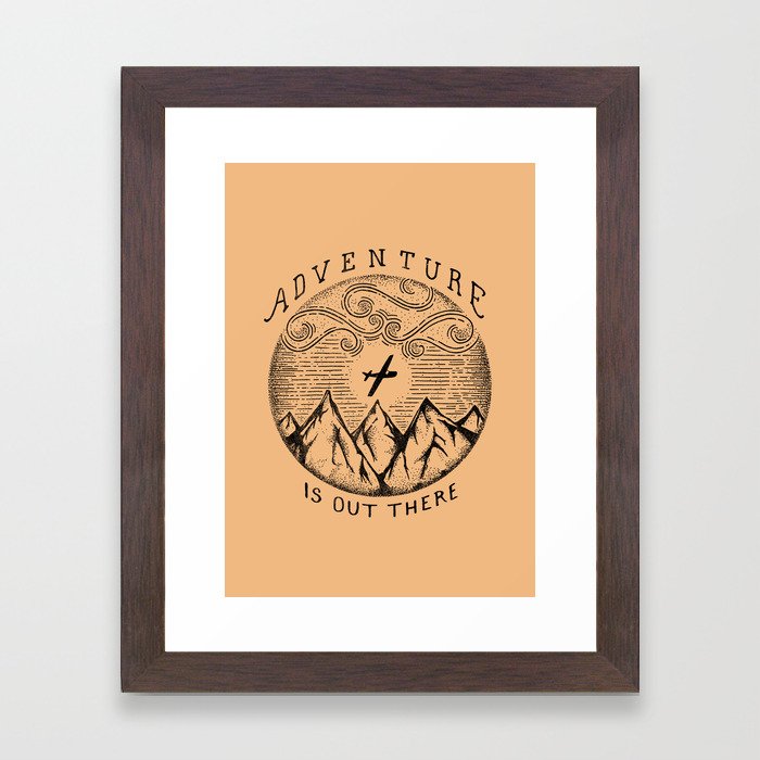 ADVENTURE IS OUT THERE Framed Art Print