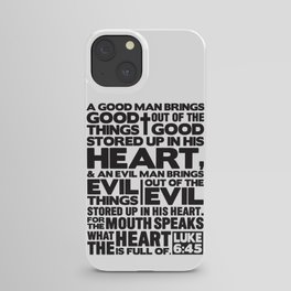 Luke 6:45 The Mouth Speaks The Heart iPhone Case