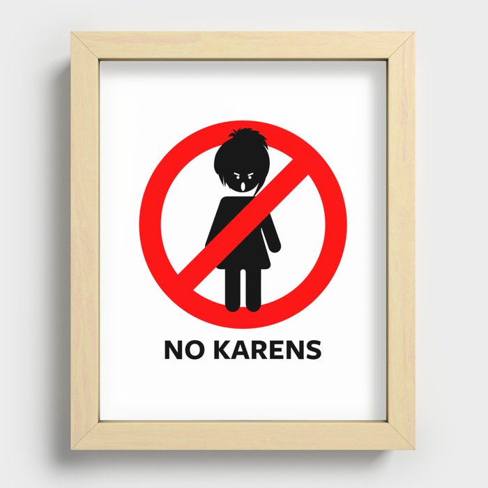 No Karens! Recessed Framed Print