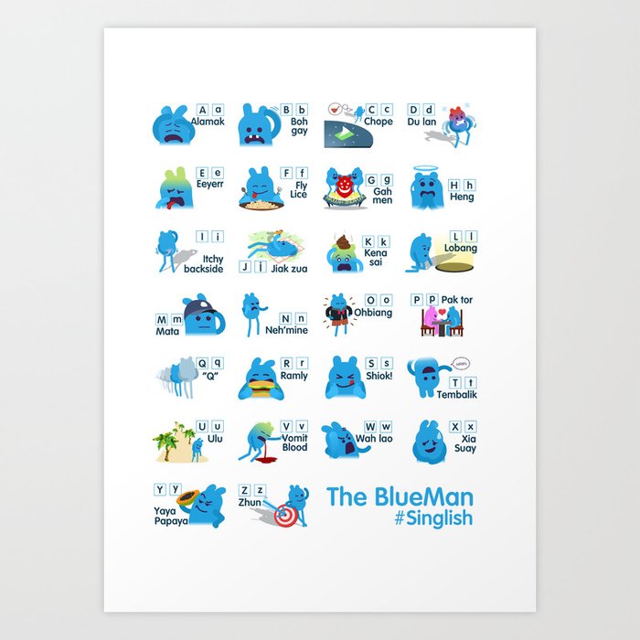 The Blueman - Learn #Singlish Art Print