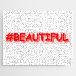 Cute Expression Design "#BEAUTIFUL". Buy Now Jigsaw Puzzle