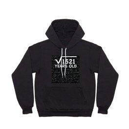 39th Birthday 39 Years Old Square Root Hoody