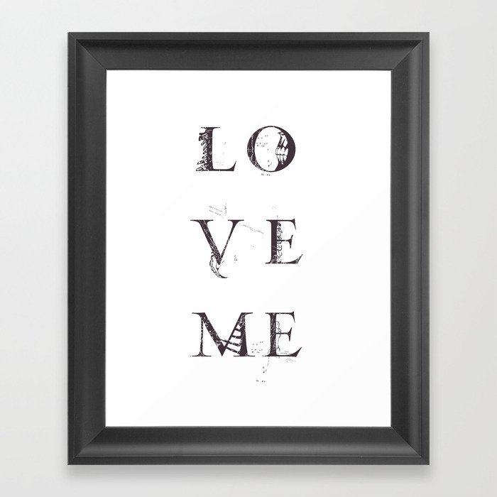 Love Me Framed Art Print