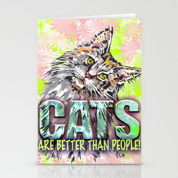Cats Are Better Than People Stationery Cards