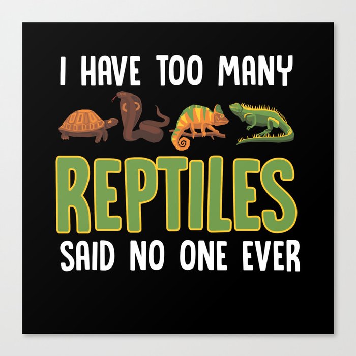 Herpetologist Reptile Reptiles Crocodile herping Canvas Print