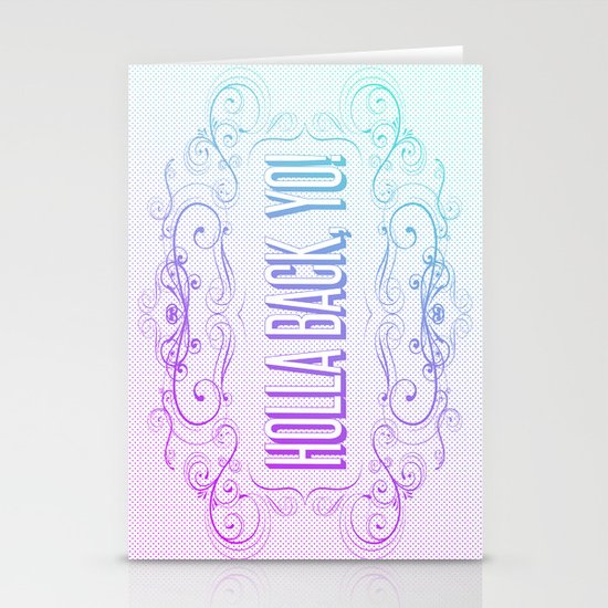 HOLLA BACK Stationery Cards