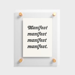 Manifest. Floating Acrylic Print