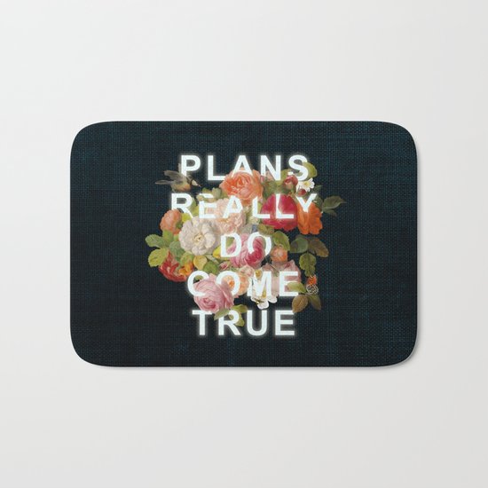 Plans Really Do Come True Bath Mat