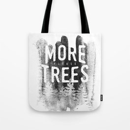 More trees Tote Bag