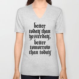 be better V Neck T Shirt