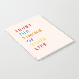 Trust the Timing of Your Life Notebook