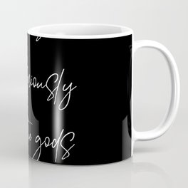 What The Gods Made For Fun -  Alan Watts Mug