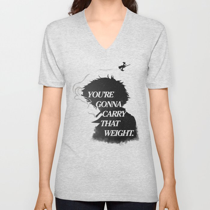 You're gonna carry that weight. V Neck T Shirt