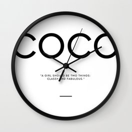 CLASSY QUOTE Wall Clock