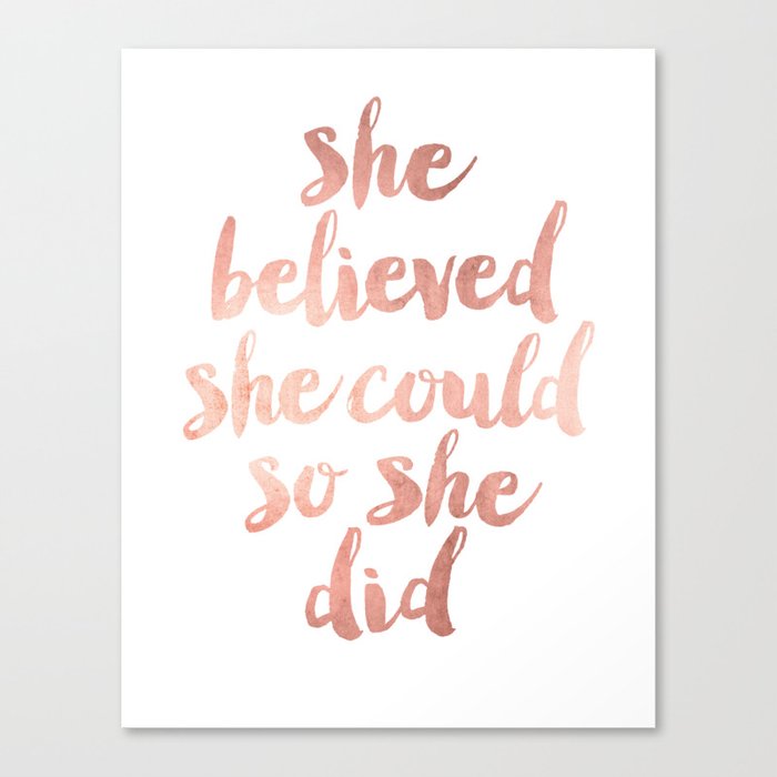 She Believed She Could So She Did Canvas Print By Fleurt