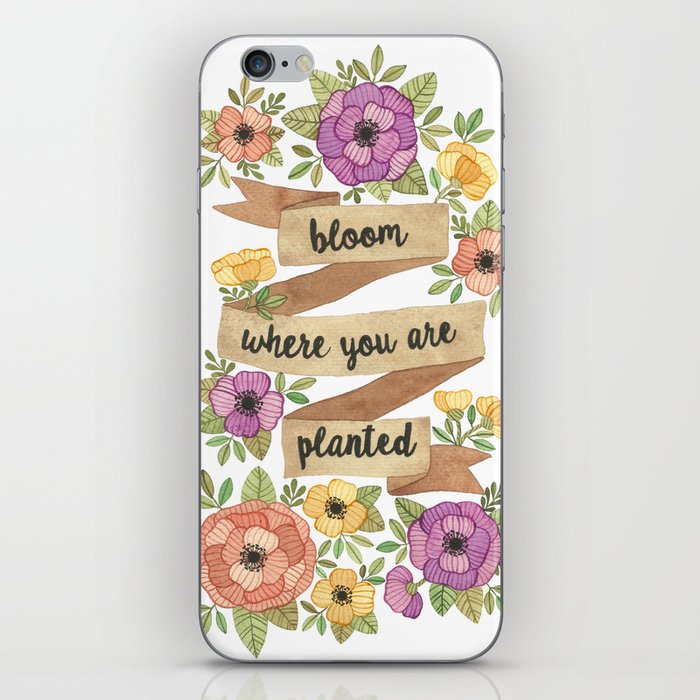 Bloom Where you Are Planted Watercolor iPhone Skin