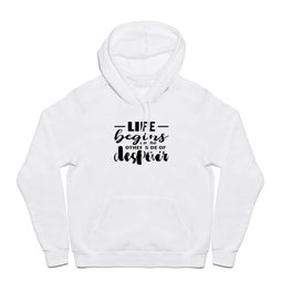 Life begins on the other side of despair - Jean Paul Sartre quote Hoody | Quoteaboutdespair, Inspirationalquote, Wisewords, Despair, Graphicdesign, Typography, Jeanpaulsartre, Wisequote, Powerfulquote, Sartrequote 