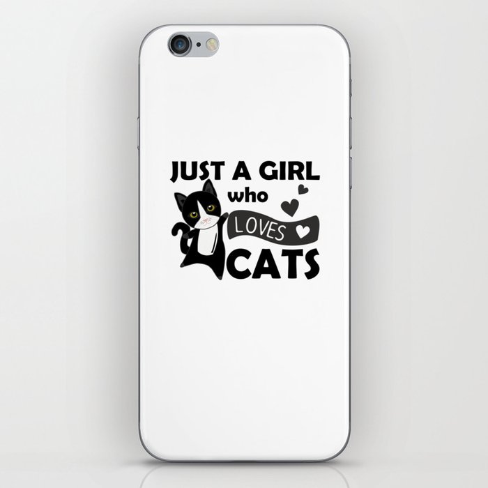 Just a girl who loves Cats Sweet Cat iPhone Skin