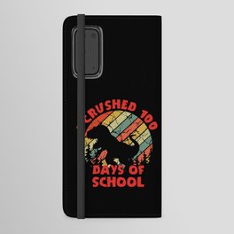 Crushed Days Of School 100th Day 100 Roar Dinosaur Android Wallet Case