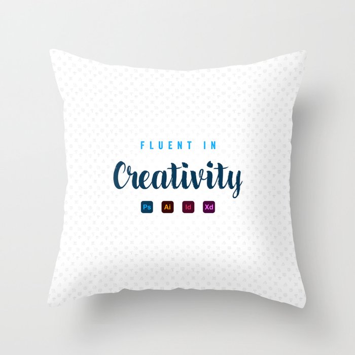 Fluent in Creativity Throw Pillow