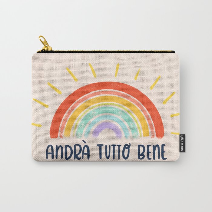 Andrà Tutto Bene Carry-All Pouch