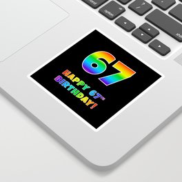 [ Thumbnail: HAPPY 67TH BIRTHDAY - Multicolored Rainbow Spectrum Gradient Sticker ]