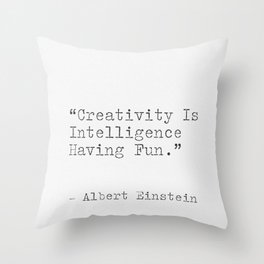 Albert Einstein uplifting quotes Throw Pillow