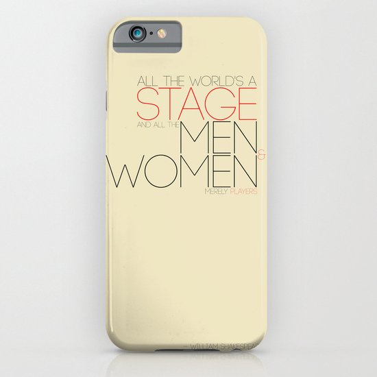 All The World's A Stage iPhone & iPod Case