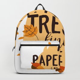 A Papercut Is A Trees Final Revenge Backpack