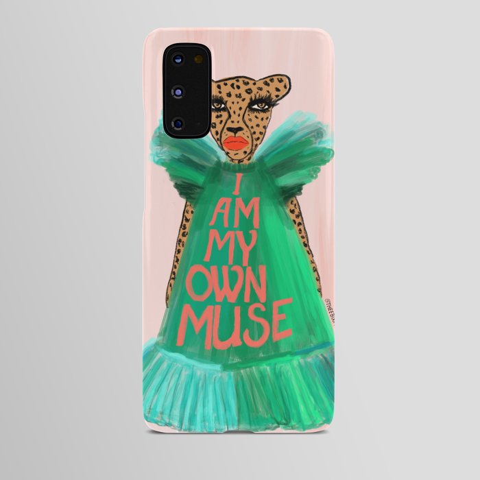 I Am My Own Muse Android Case