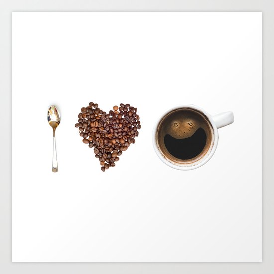 I Love Coffee Art Print