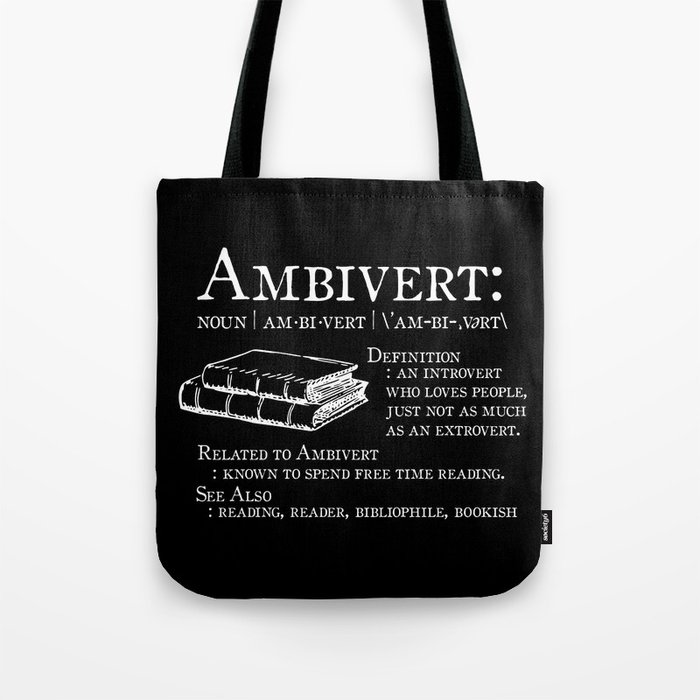 Ambivert - White on Black Tote Bag