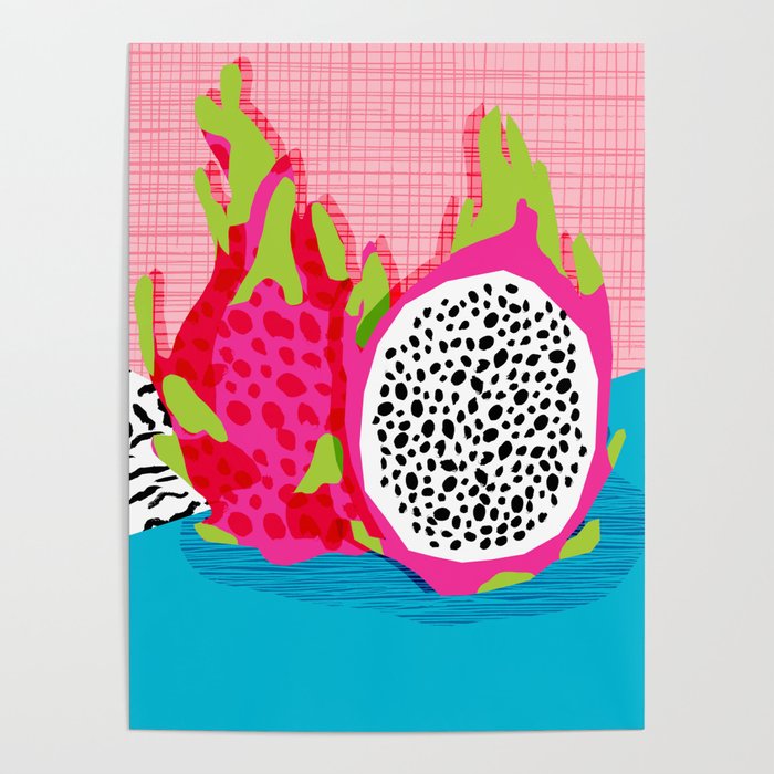 Hard Core - memphis throwback retro neon tropical fruit dragonfruit exotic 1980s 80s style pop art Poster