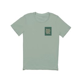 YOU’RE DOING GREAT BITCH vintage green cream T Shirt