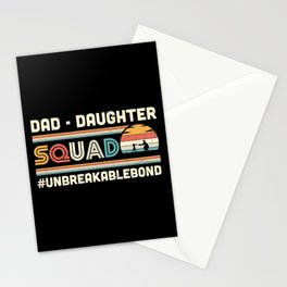 Dad Daughter Squad #unbreakablebond Stationery Card