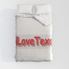 "#iLoveaTexas " Cute Design. Buy Now Duvet Cover