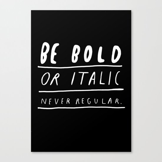 NEVER Canvas Print