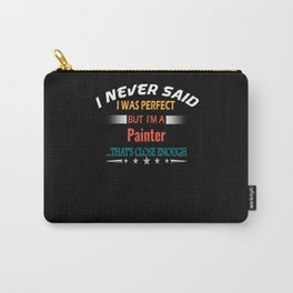 Funny Profession Painter Humor Carry-All Pouch | Painterfunny, Forpainter, Painterwomen, Funnypainter, Paintermom, Painterchristmas, Paintergirls, Painterdad, Graphicdesign, Paintercool 
